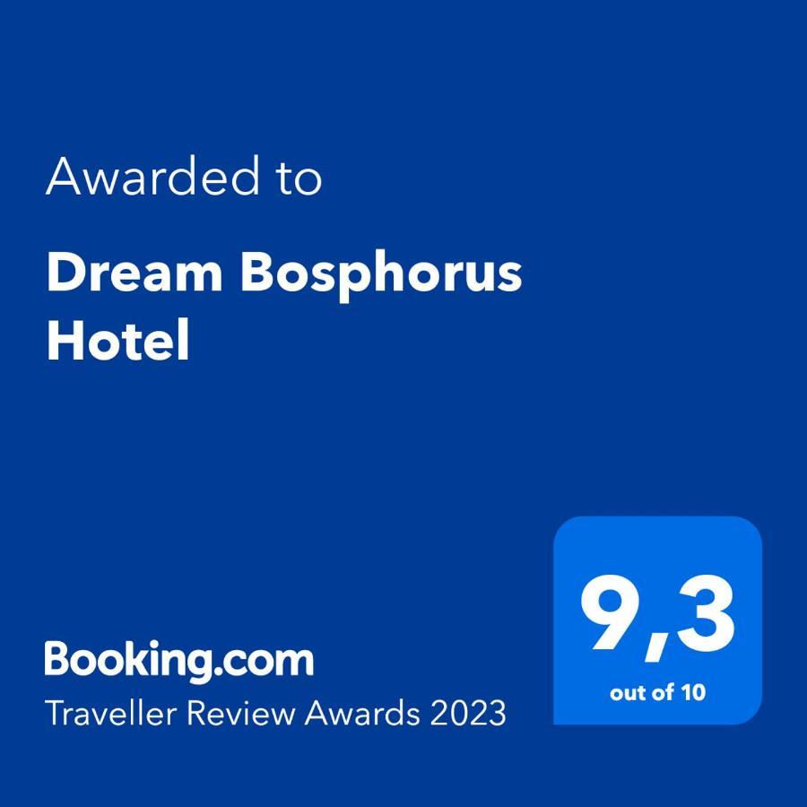 Dream Bosphorus Hotel Κωνσταντινούπολη Εξωτερικό φωτογραφία